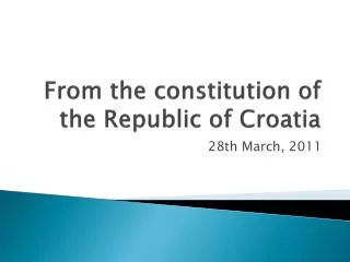 From the constitution of the Republic of Croatia