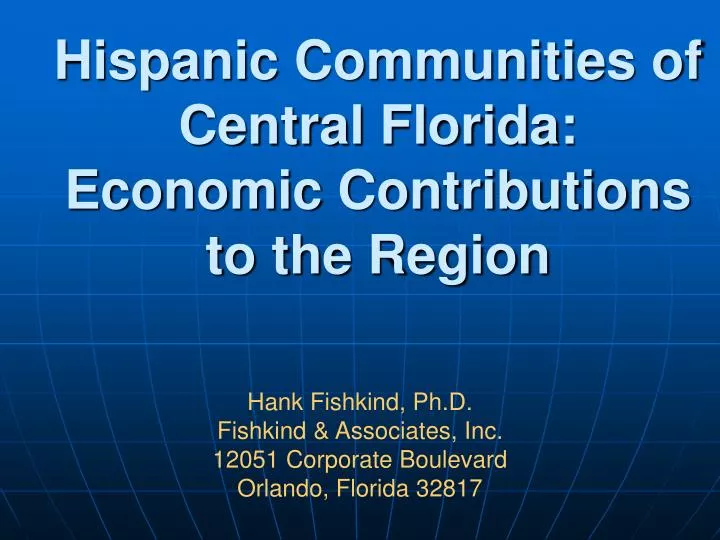hispanic communities of central florida economic contributions to the region