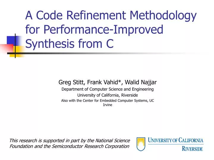 a code refinement methodology for performance improved synthesis from c