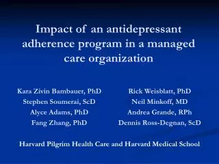 Impact of an antidepressant adherence program in a managed care organization