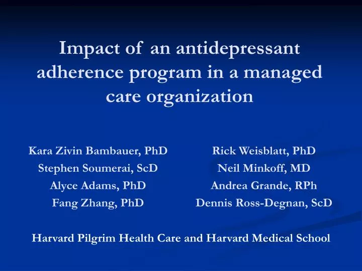 impact of an antidepressant adherence program in a managed care organization