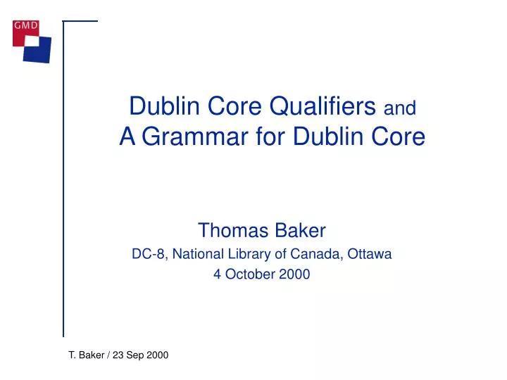 dublin core qualifiers and a grammar for dublin core