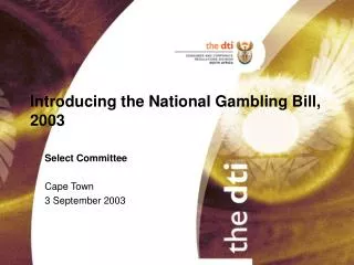 Introducing the National Gambling Bill, 2003