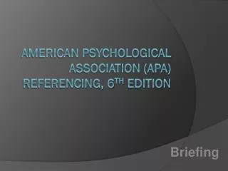 American Psychological Association (APA) referencing, 6 th edition