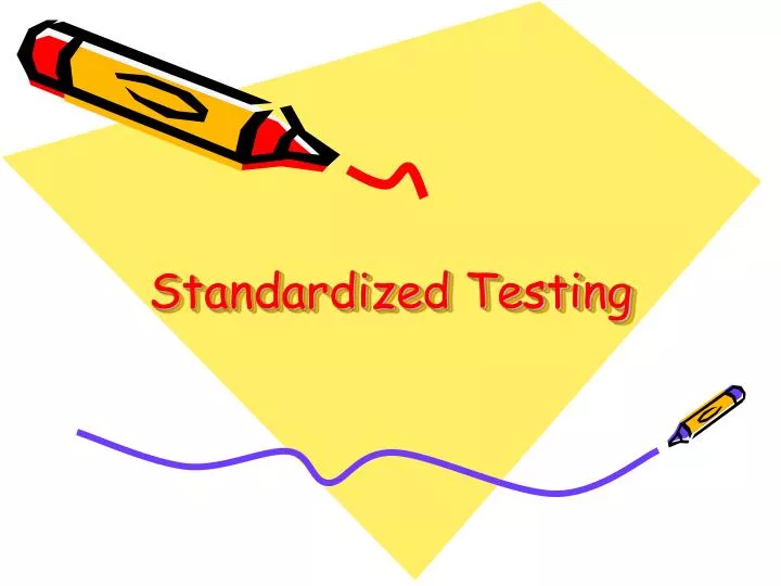 standardized testing
