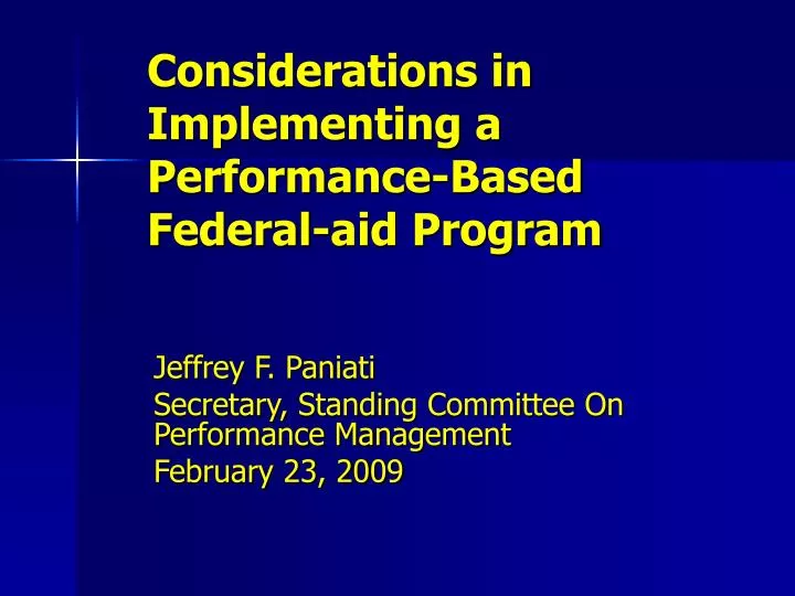 considerations in implementing a performance based federal aid program