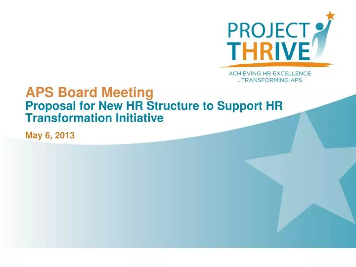aps board meeting proposal for new hr structure to support hr transformation initiative