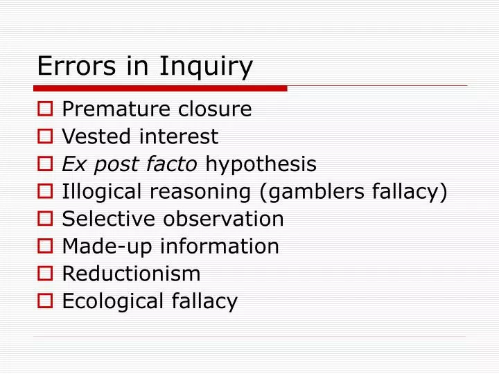 errors in inquiry