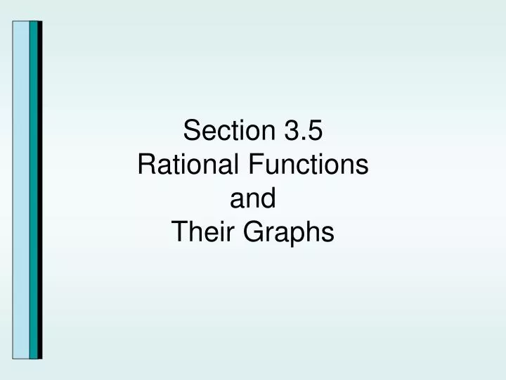 section 3 5 rational functions and their graphs