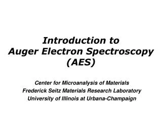 Introduction to Auger Electron Spectroscopy (AES)