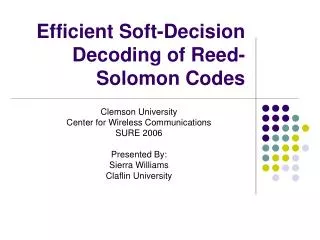 Efficient Soft-Decision Decoding of Reed- Solomon Codes