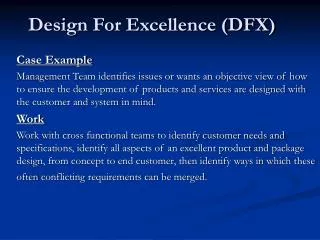 Design For Excellence (DFX)