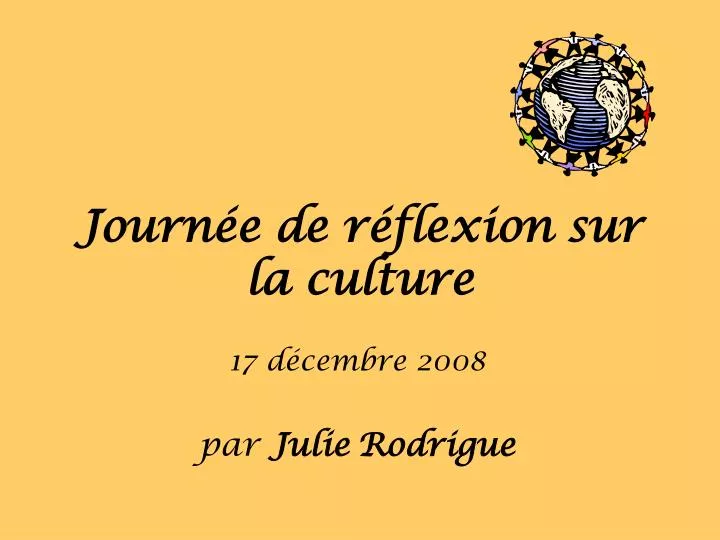 journ e de r flexion sur la culture