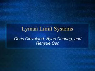 Lyman Limit Systems