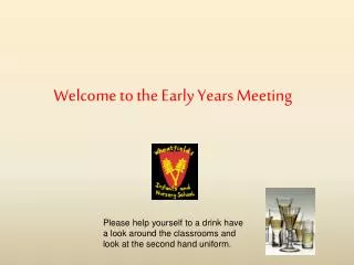 Welcome to the Early Years Meeting