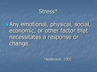 Stress*