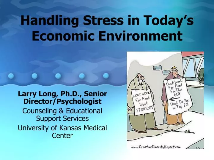 handling stress in today s economic environment