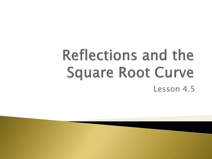 reflections and the square root curve