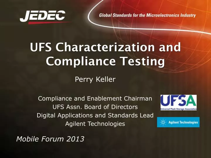 ufs characterization and compliance testing