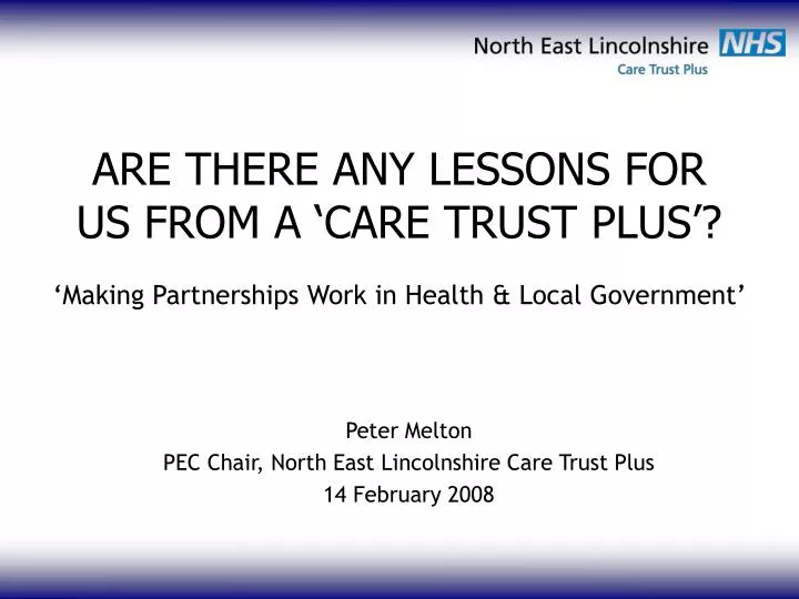 are there any lessons for us from a care trust plus