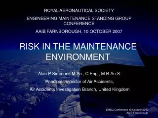 RISK IN THE MAINTENANCE ENVIRONMENT