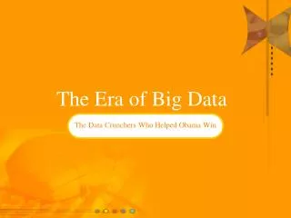 The Era of Big Data