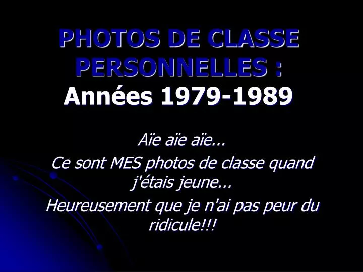 photos de classe personnelles ann es 1979 1989