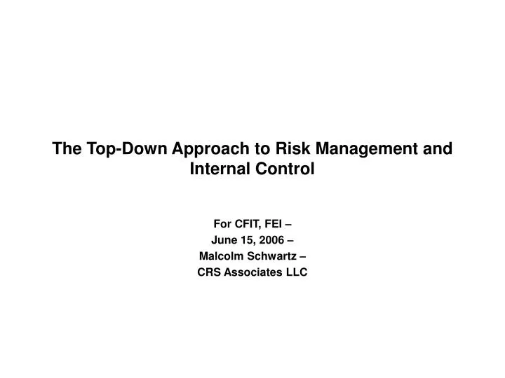 the top down approach to risk management and internal control
