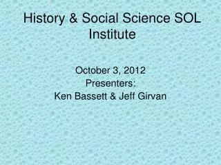 History &amp; Social Science SOL Institute