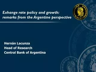 Exhange rate policy and growth: remarks from the Argentine perspective