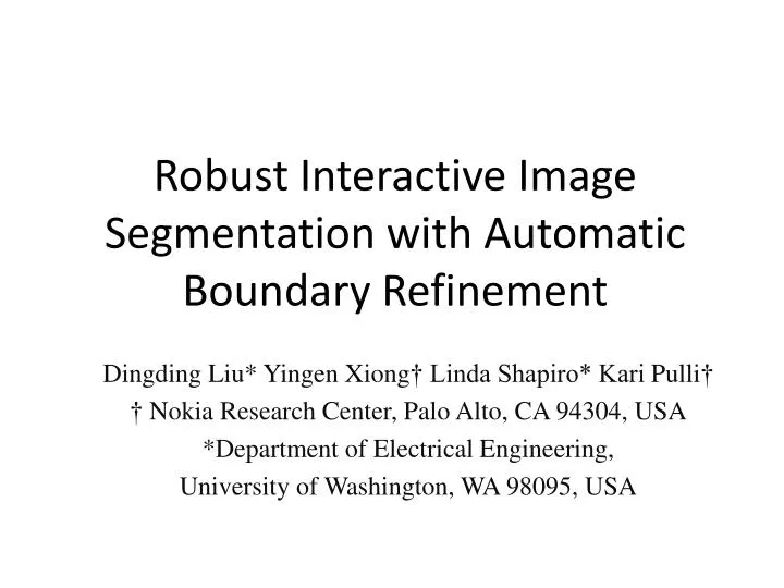 robust interactive image segmentation with automatic boundary refinement