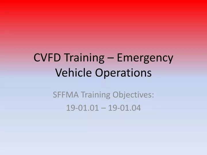 cvfd training emergency vehicle operations
