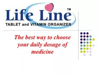 The best way to choose your daily dosage of medicine