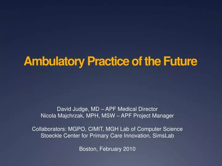ambulatory practice of the future