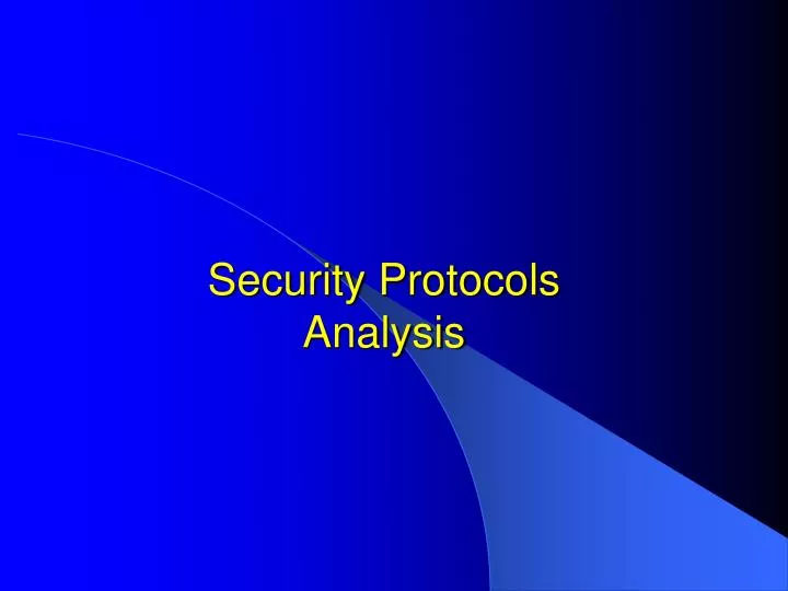 security protocols analysis