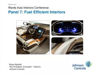 Wards Auto Interiors Conference Panel 7: Fuel Efficient Interiors