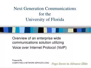 Next Generation Communications for the University of Florida