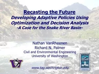 Nathan VanRheenen Richard N. Palmer Civil and Environmental Engineering University of Washington