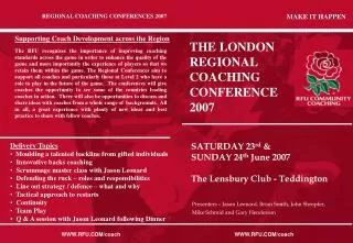 THE LONDON REGIONAL COACHING CONFERENCE 2007