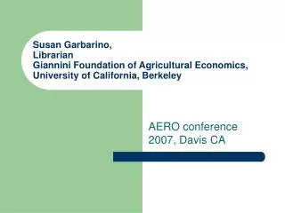 AERO conference 2007, Davis CA