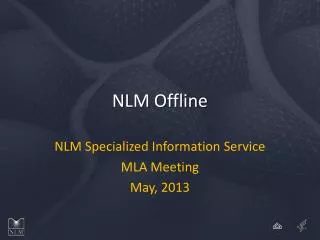 NLM Offline