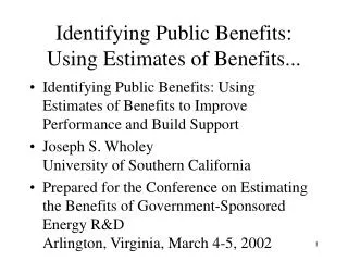 Identifying Public Benefits: Using Estimates of Benefits...
