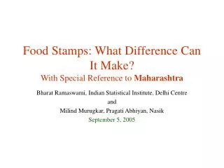 Food Stamps: What Difference Can It Make? With Special Reference to Maharashtra