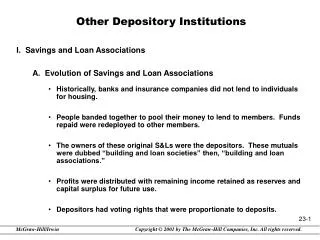 Other Depository Institutions I. Savings and Loan Associations