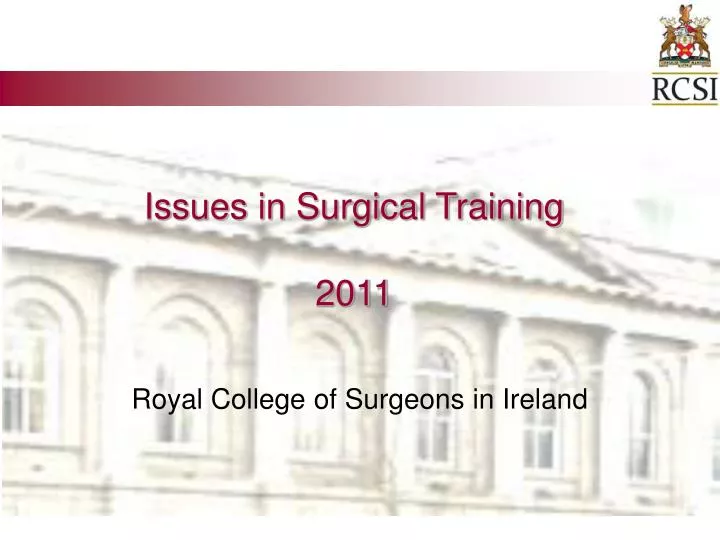 issues in surgical training 2011