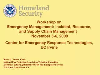 Bruce H. Varner, Chair National Fire Protection Association Technical Committee