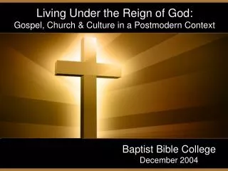 Living Under the Reign of God: Gospel, Church &amp; Culture in a Postmodern Context
