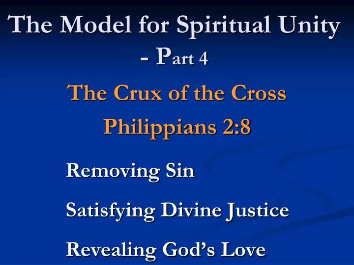 the model for spiritual unity p art 4