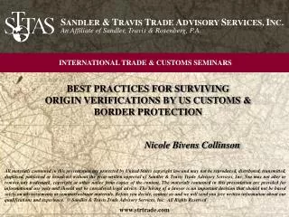 BEST PRACTICES FOR SURVIVING ORIGIN VERIFICATIONS BY US CUSTOMS &amp; BORDER PROTECTION