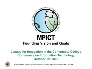 Founding Vision and Goals League for Innovation in the Community College